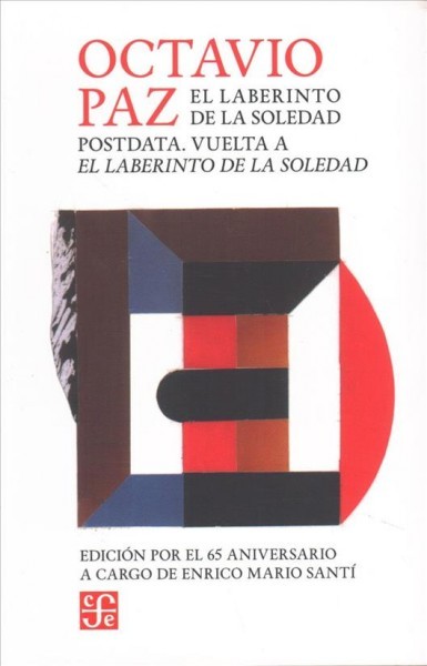 El laberinto de la soledad: Postdata - Vuelta a El laberinto de la soledad 65 ANV