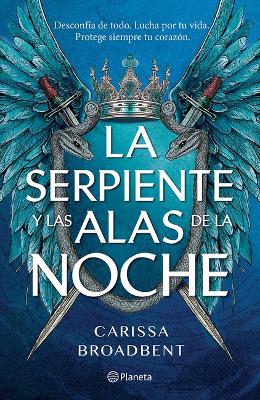 La Serpiente Y Las Alas de la Noche: Dueto de Los Nacidos de la Noche / The  Serpent and the Wings of Night: Nightborn Duet