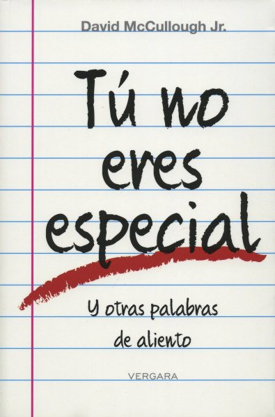 Tu No Eres Especial