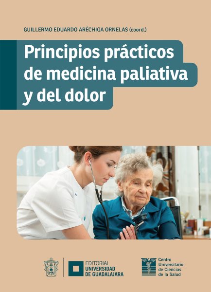 Principios prÃ¡cticos de medicina paliativa y del dolor