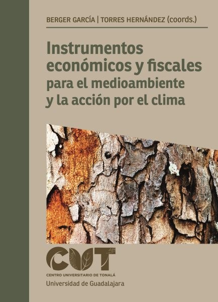 Instrumentos econÃ³micos y fiscales para el medioambiente y la acciÃ³n por el clima