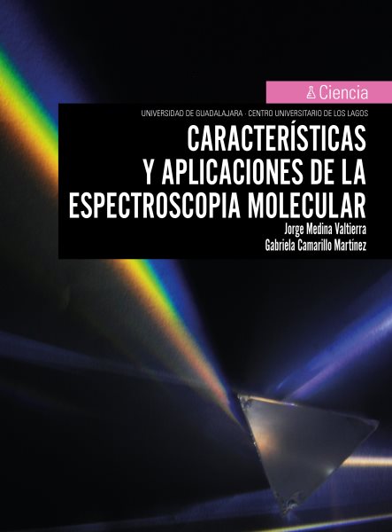 CaracterÃ­sticas y aplicaciones de la espectroscopÃ­a molecular