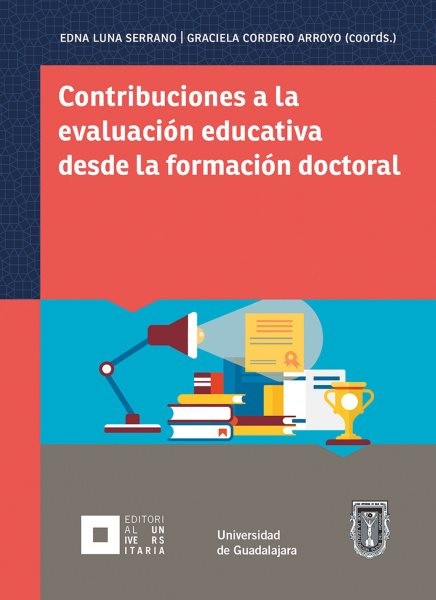 Contribuciones a la evaluaciÃ³n educativa desde la formaciÃ³n doctoral