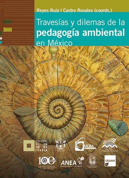TravesÃ­as y dilemas de la pedagogÃ­a ambiental en MÃ©xico