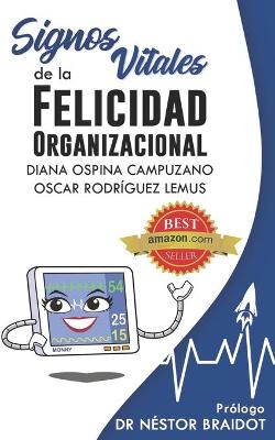 Signos vitales de la felicidad organizacional