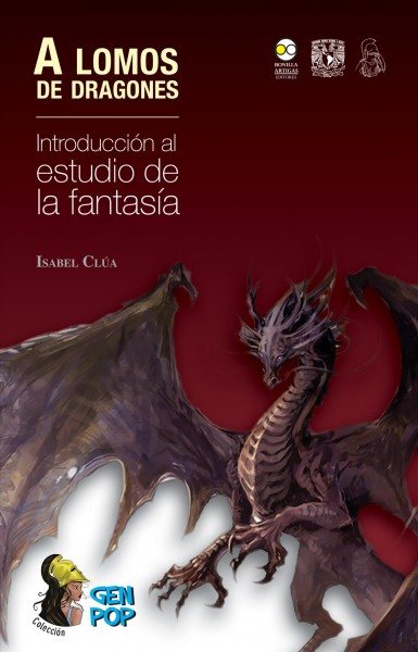 A lomos de dragones: Introduccion al estudio de la fantasia