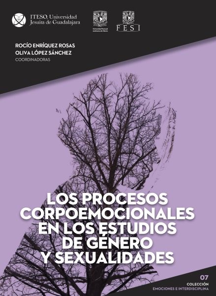 Los procesos corpoemocionales en los estudios de gÃ©nero y sexualidades