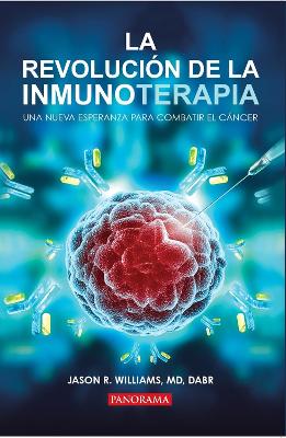 La Revolución de la Inmunoterapia