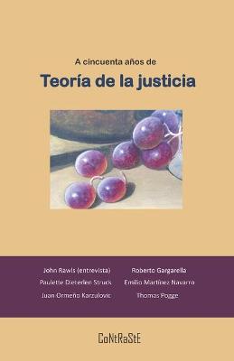 cincuenta años de Teoría de la Justicia