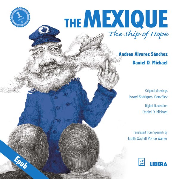 Mexique, the Ship of Hope
