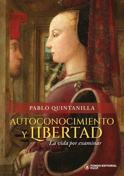 Autoconocimiento y libertad: La vida por examinar
