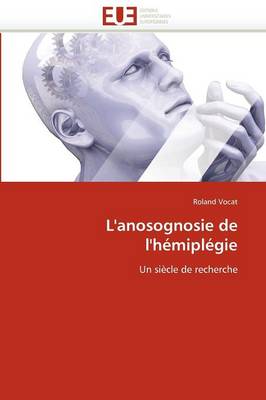 L''anosognosie de l''hmiplgie