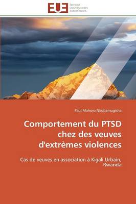 Comportement Du Ptsd Chez Des Veuves d'Extrmes Violences