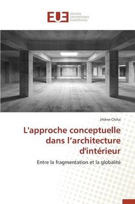 L'Approche Conceptuelle Dans L Architecture d'Intrieur
