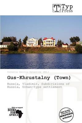 Gus-Khrustalny (Town)