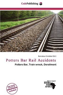 Potters Bar Rail Accidents