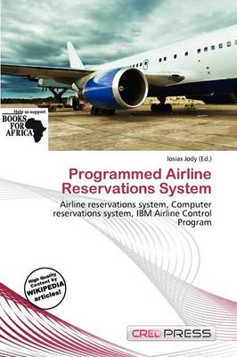 Programmed Airline Reservations System