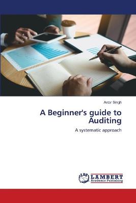 Beginner's guide to Auditing
