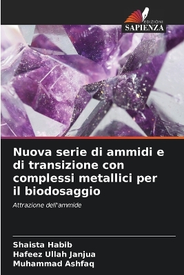 Nuova serie di ammidi e di transizione con complessi metallici per il  biodosaggio