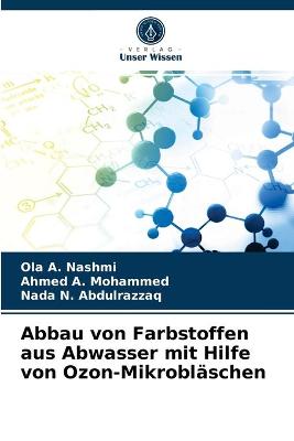 Abbau von Farbstoffen aus Abwasser mit Hilfe von Ozon-Mikroblaschen