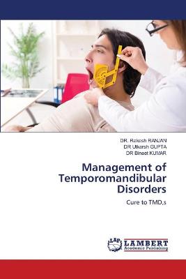Management of Temporomandibular Disorders