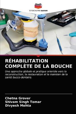 Réhabilitation Complète de la Bouche