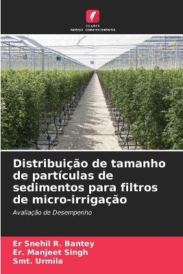 Distribuição de tamanho de partículas de sedimentos para filtros de  micro-irrigação