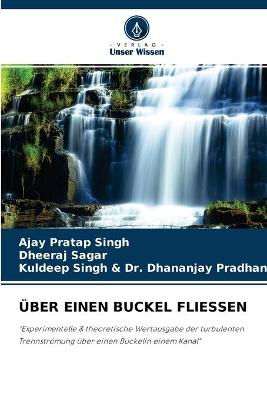 Über Einen Buckel Fliessen