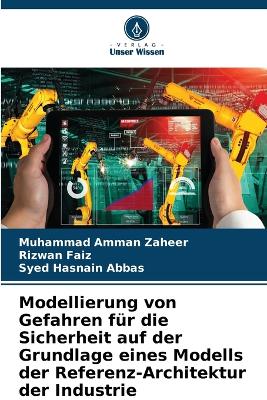 Modellierung von Gefahren für die Sicherheit auf der Grundlage eines Modells  der Referenz-Architektur der Industrie