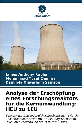 Analyse der Erschöpfung eines Forschungsreaktors für die Kernumwandlung: HEU zu LEU