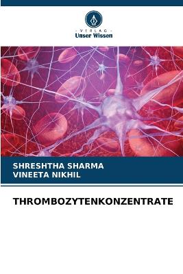 Thrombozytenkonzentrate