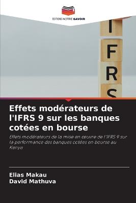 Effets modérateurs de l'IFRS 9 sur les banques cotées en bourse