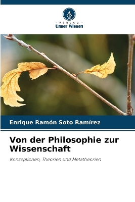 Von der Philosophie zur Wissenschaft