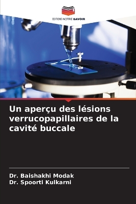 aperçu des lésions verrucopapillaires de la cavité buccale