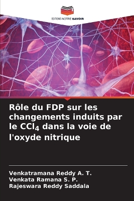 Rôle du FDP sur les changements induits par le CCl4 dans la voie de l'oxyde  nitrique