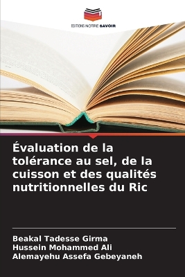 Évaluation de la tolérance au sel, de la cuisson et des qualités  nutritionnelles du Ric