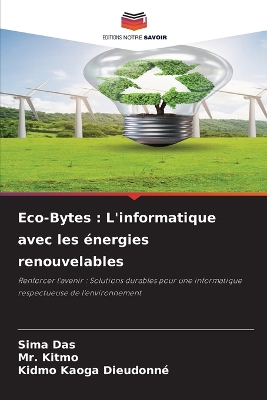 Eco-Bytes: L'informatique avec les énergies renouvelables