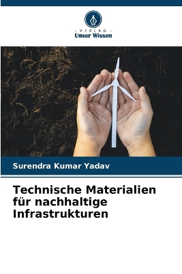 Technische Materialien für nachhaltige Infrastrukturen