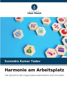 Harmonie am Arbeitsplatz