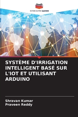 Système d'Irrigation Intelligent Basé Sur l'Iot Et Utilisant Arduino