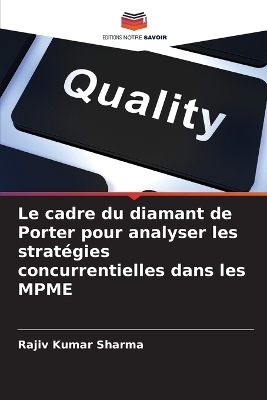 cadre du diamant de Porter pour analyser les stratégies concurrentielles  dans les MPME