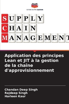 Application des principes Lean et JIT à la gestion de la chaîne  d'approvisionnement