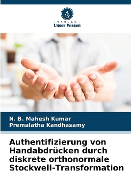 Authentifizierung von Handabdrücken durch diskrete orthonormale  Stockwell-Transformation