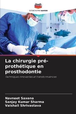 chirurgie pré-prothétique en prosthodontie