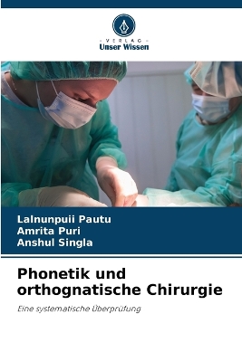 Phonetik und orthognatische Chirurgie