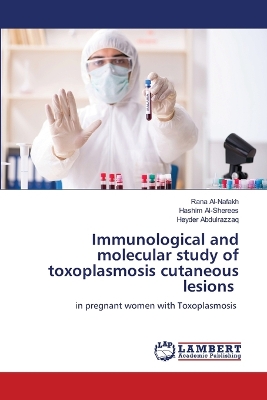 Immunological and molecular study of toxoplasmosis cutaneous lesions
