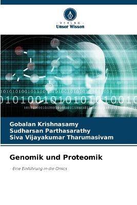 Genomik und Proteomik