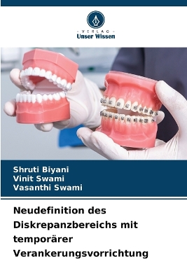 Neudefinition des Diskrepanzbereichs mit temporärer Verankerungsvorrichtung