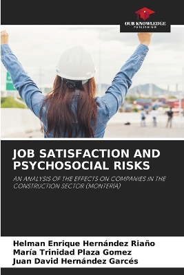 Job Satisfaction and Psychosocial Risks