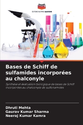 Bases de Schiff de sulfamides incorporées au chalconyle